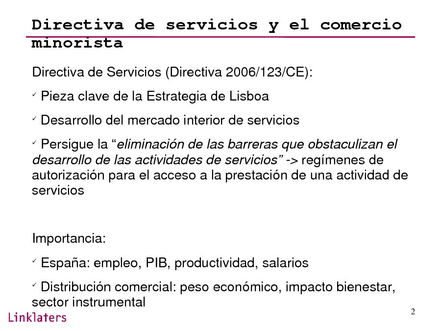 A directiva servizos licenza apertura establecementos comerciais